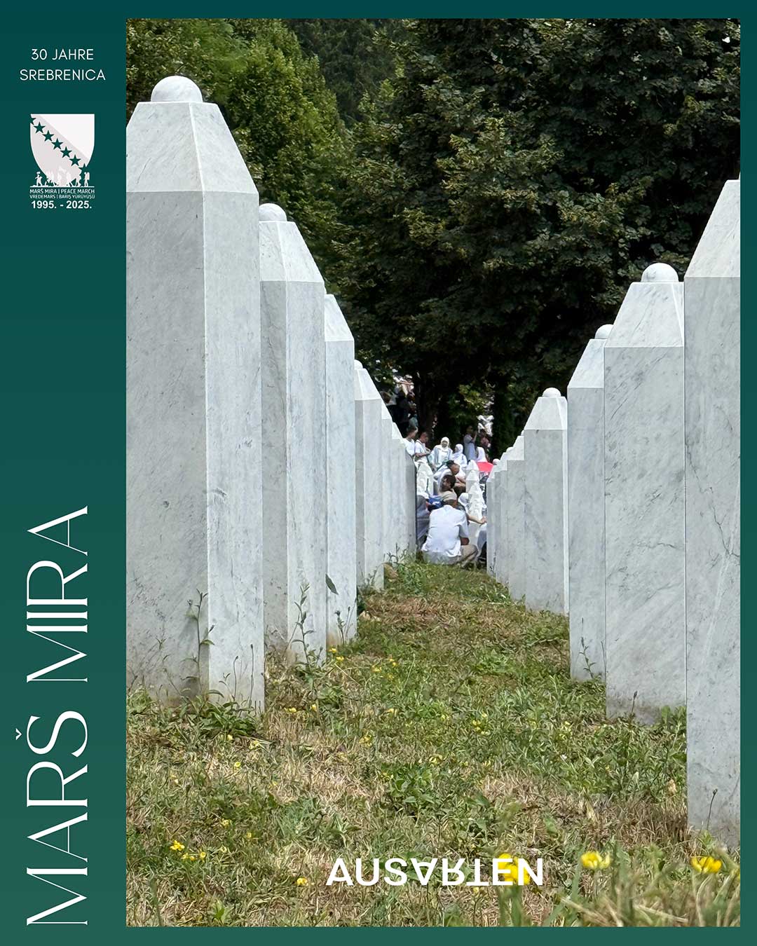 ausarten-Srebrenica-Mars-Mira-2025-7