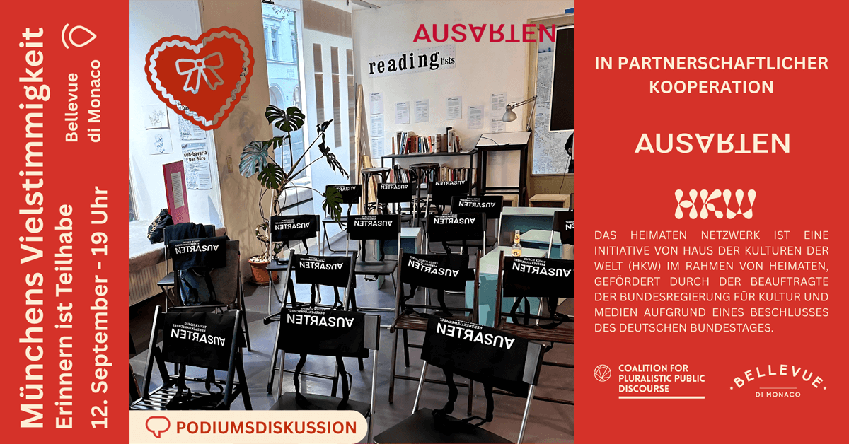 ausarten-hkw-Podiumsdiskussion-Muenchens-Vielstimmigkeit-2025