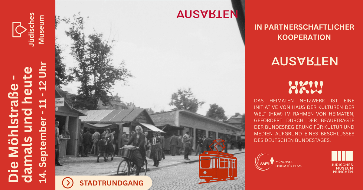 ausarten-hkw-Stadtrundgang-Die-Moehlstrasse-damals-und-heute-2025