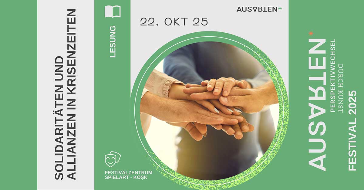 ausarten-festival-2025-lesung-Solidaritaeten-und-Allianzen-in-Krisenzeiten