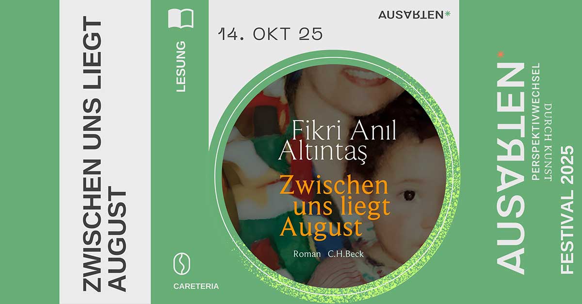 ausarten-festival-2025-lesung-Zwischen-uns-liegt-August