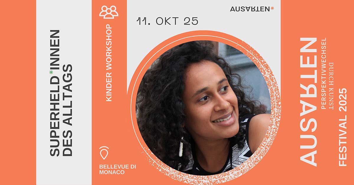 ausarten-festival-2025-workshop-Superheldinnen-des-Alltags