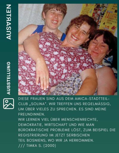 ausarten-Ausstellung-EVERYDAYSREBRENICA-Timka00_Freundinnen