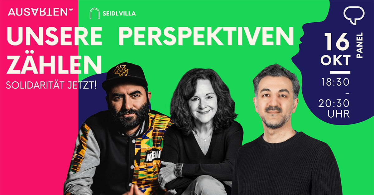 ausarten-festival-26-Panel-Unsere-Perspektiven-zaehlen