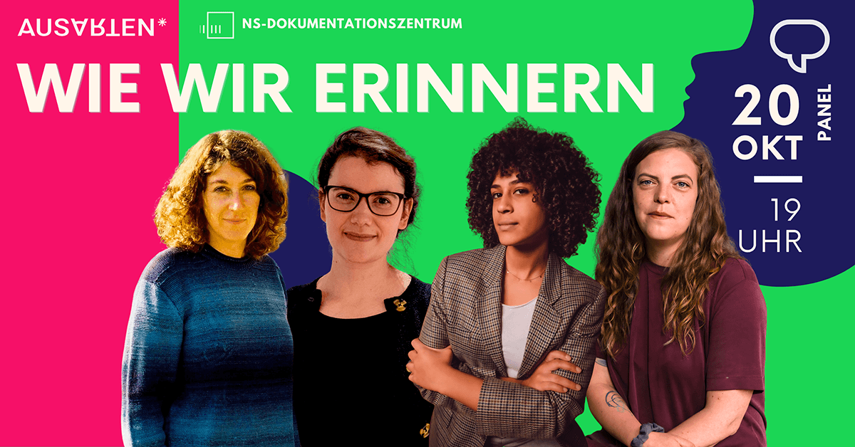 ausarten-festival-26-Panel-Wie-wir-Erinnern