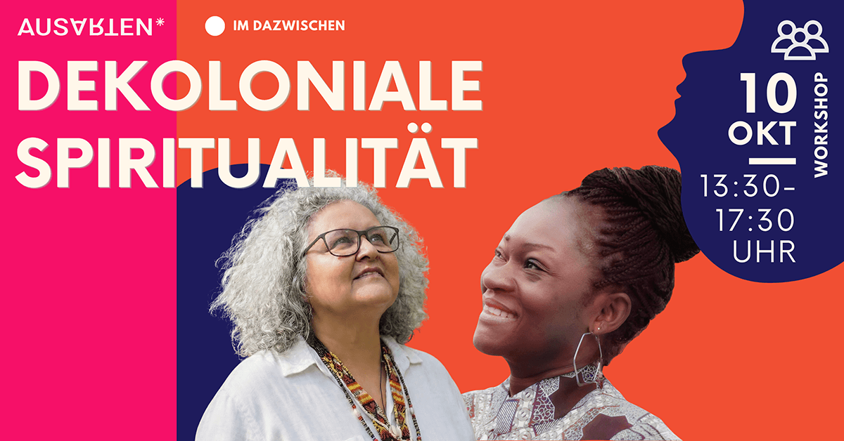 ausarten-festival-26-Workshop-Dekoloniale-Spiritualitaet